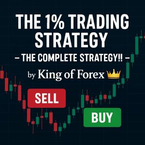 ©THE 1% TRADING STRATEGY - THE COMPLETE STRATEGY!! - by King of Forex